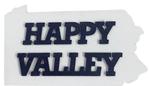 Happy Valley PA Wooden Magnet 